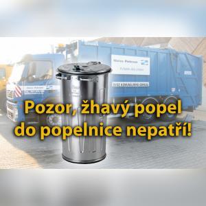 Žhavý popel  do popelnice nepatří! 1